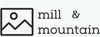 mill & mountain